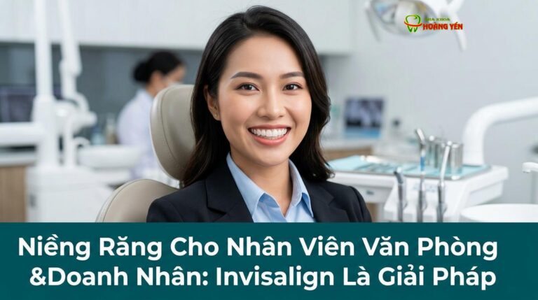 Niềng Răng Văn Phòng: Giải Pháp Chỉnh Nha Kín Đáo, Tiết Kiệm Thời Gian